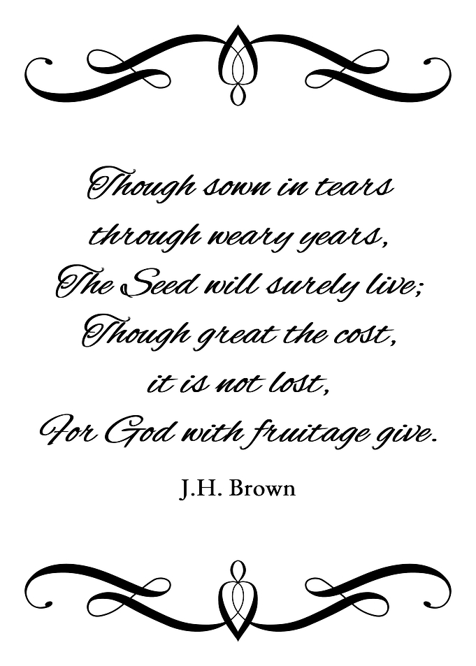 Sow in Tears Reap in Joy