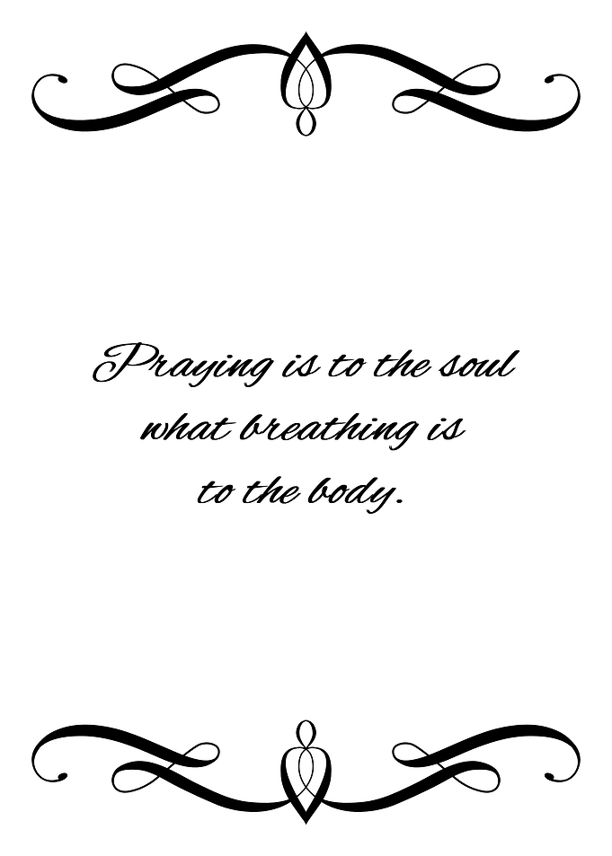 Praying Is Breathing
