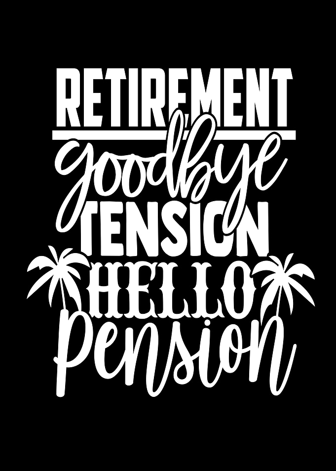 Pension Sayings