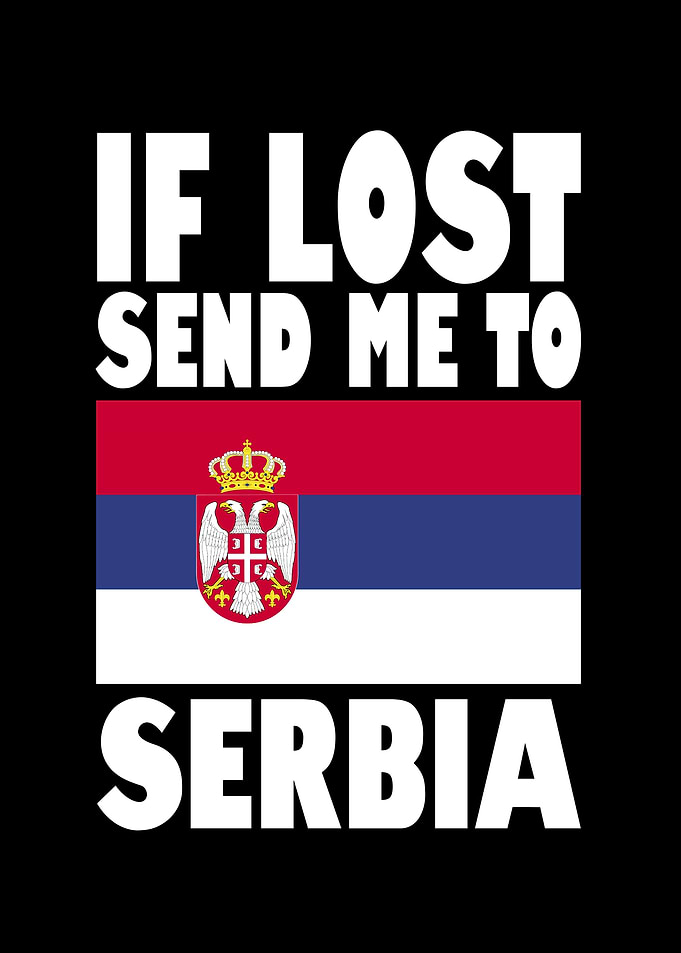Serbia Flag Saying