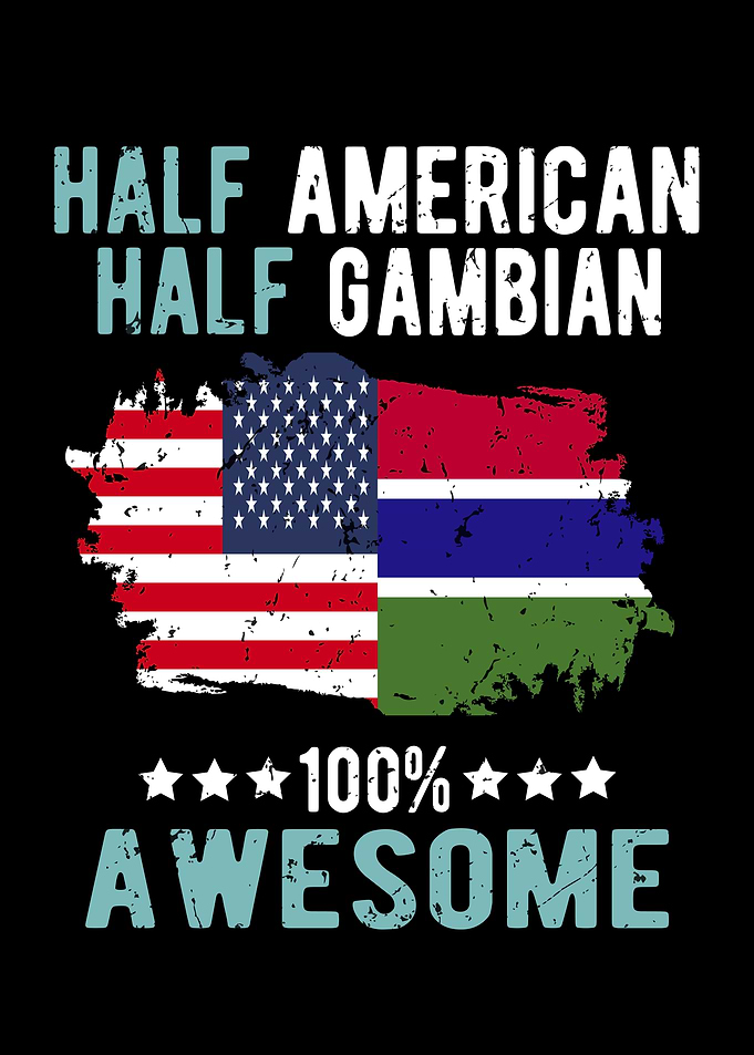 Half American Half Gambian