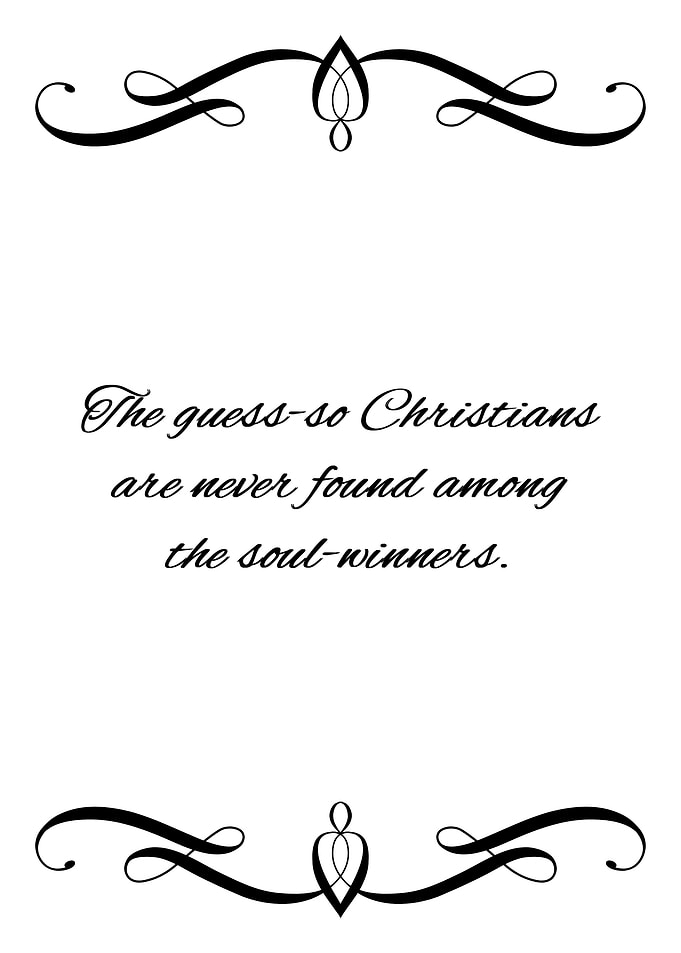 Soul Winners Are Sure