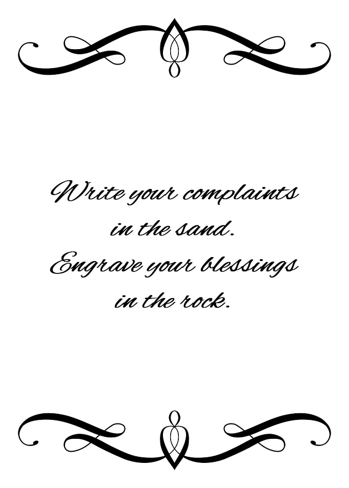 Complaints and Blessings