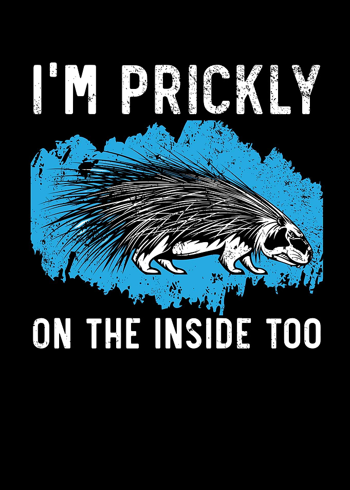 Prickly On The Inside Too