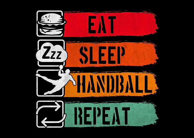 Eat Sleep Handball
