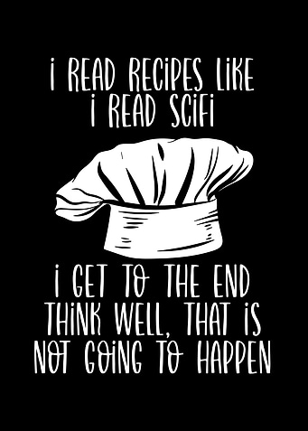 I read cook recipes
