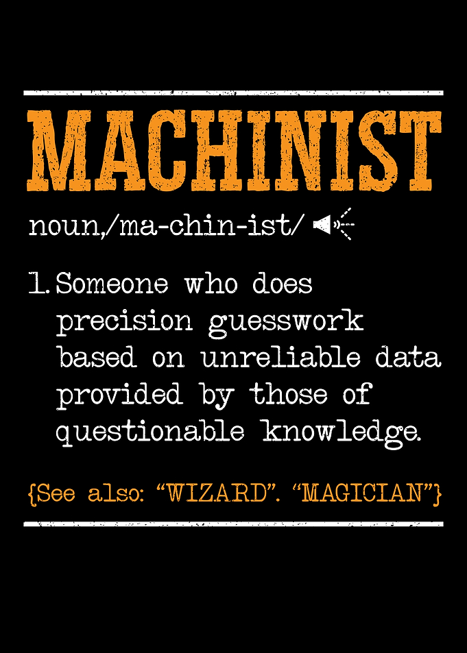 Machinist