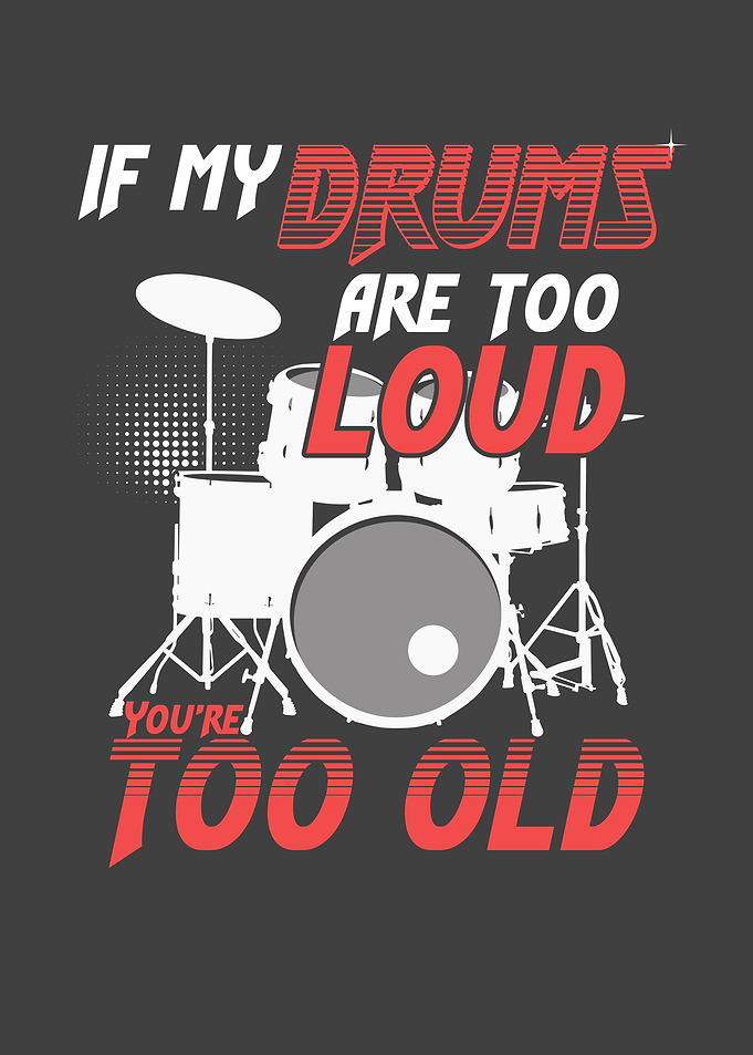 If my Drums are too loud