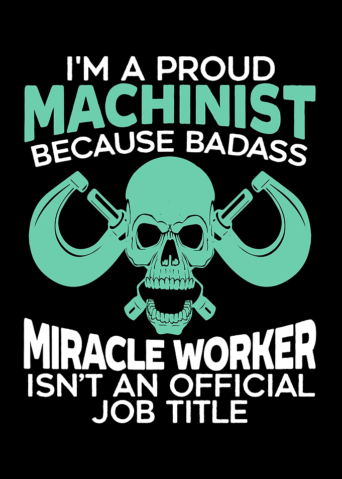 Machinist
