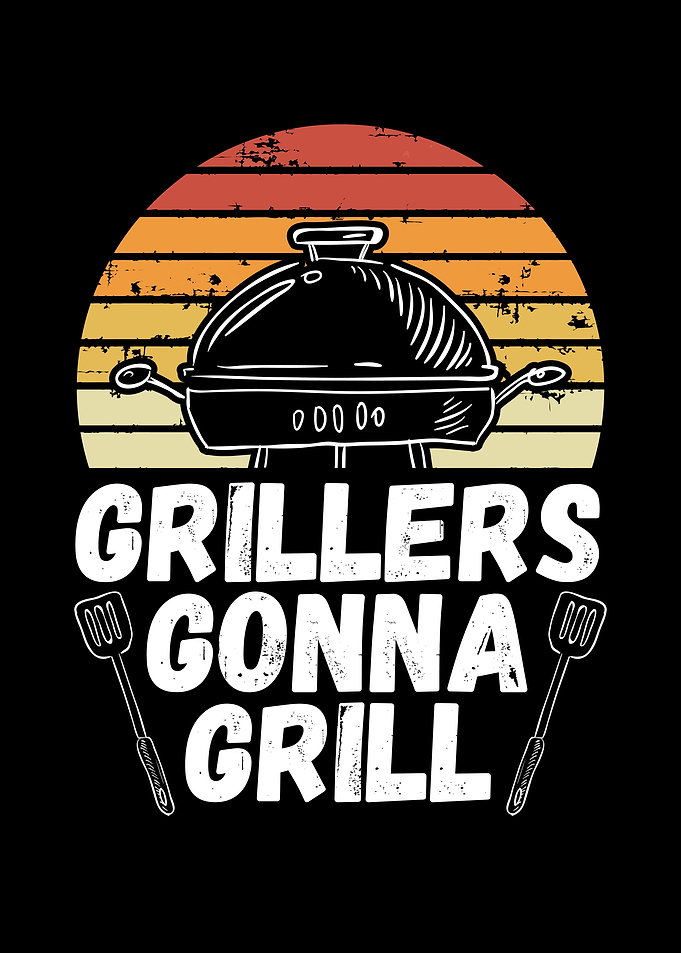 Grillers gonna grill