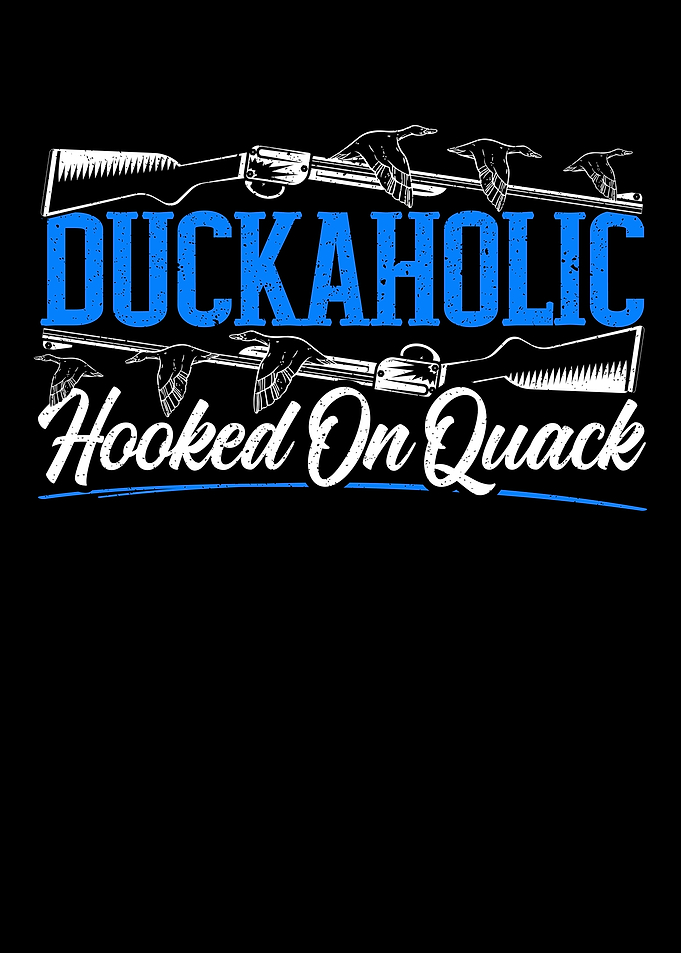 Duckaholic Hooked On Quack