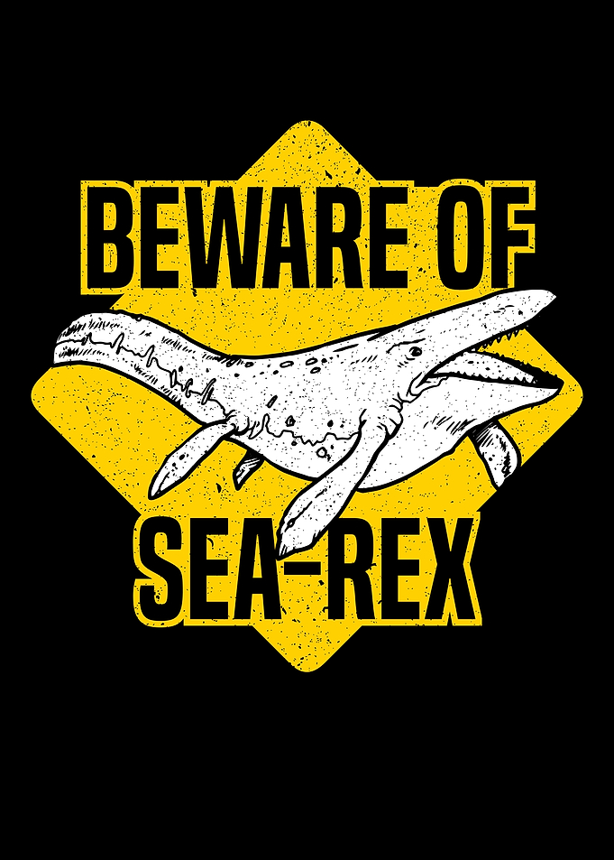 Beware Of SeaRex Dino
