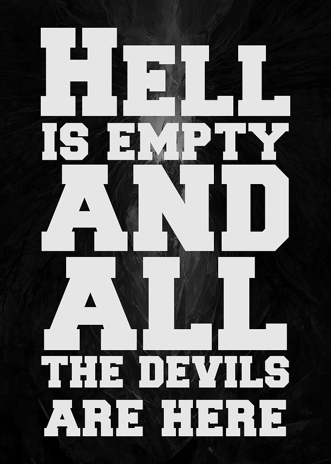 Hell is empty