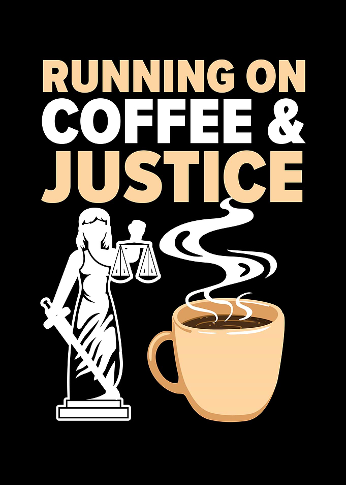 Coffee And Justice
