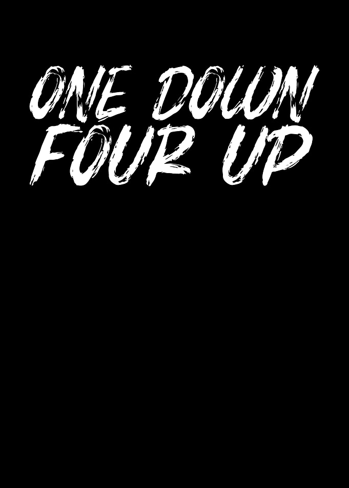 One down four up