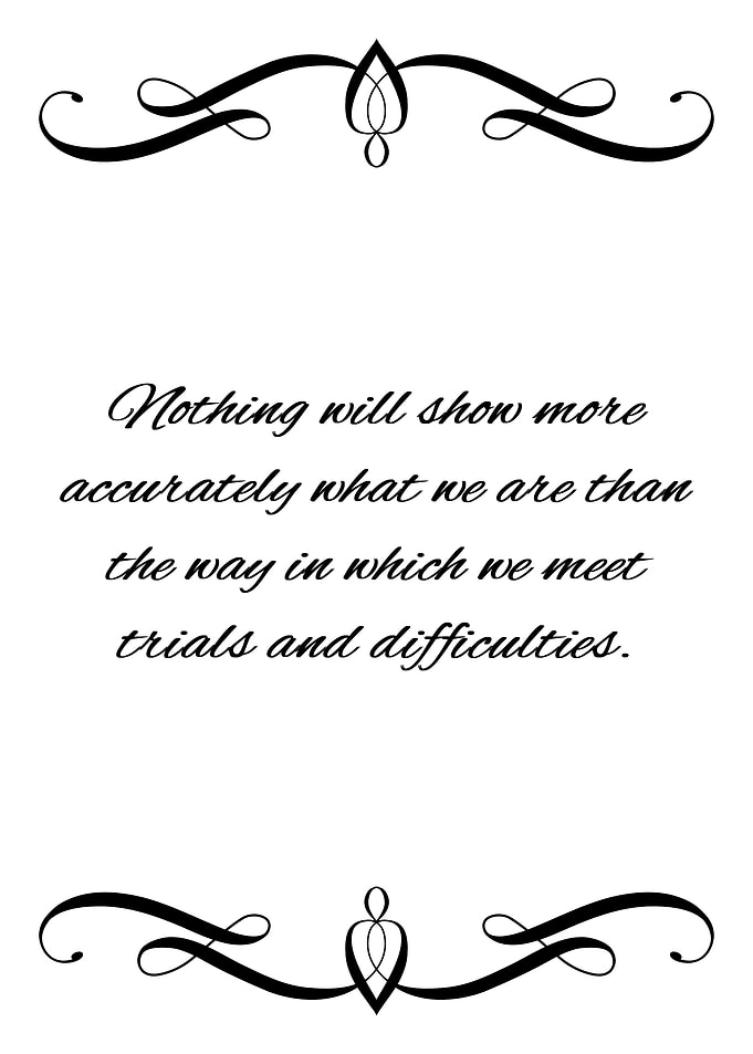 Trials and Difficulties