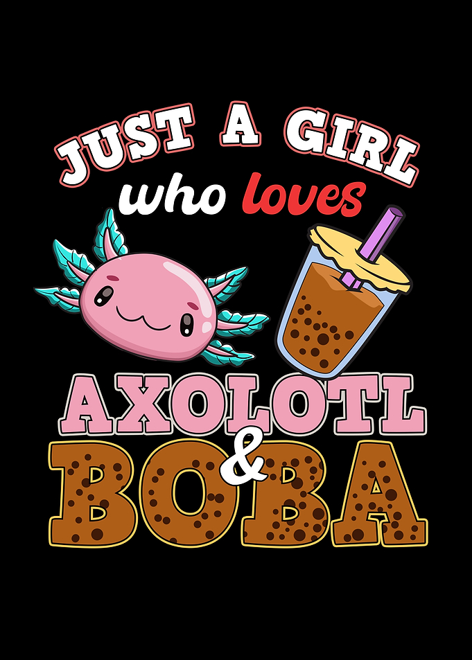 Girl Loves Axolotl Boba