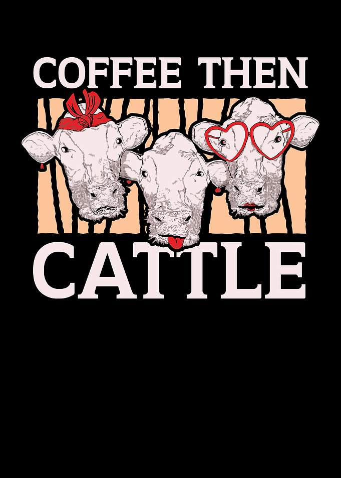 Coffee Then Cattle