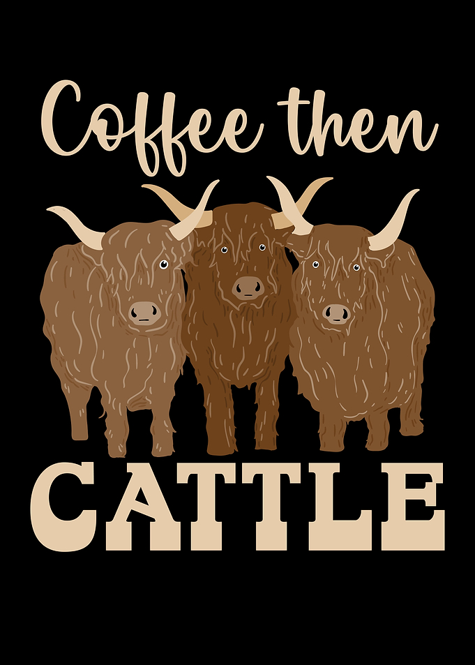 Coffee Then Cattle
