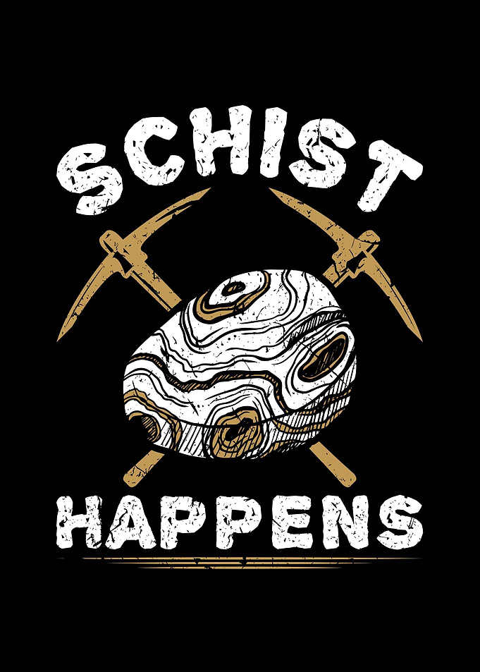 Schist Happens Geology