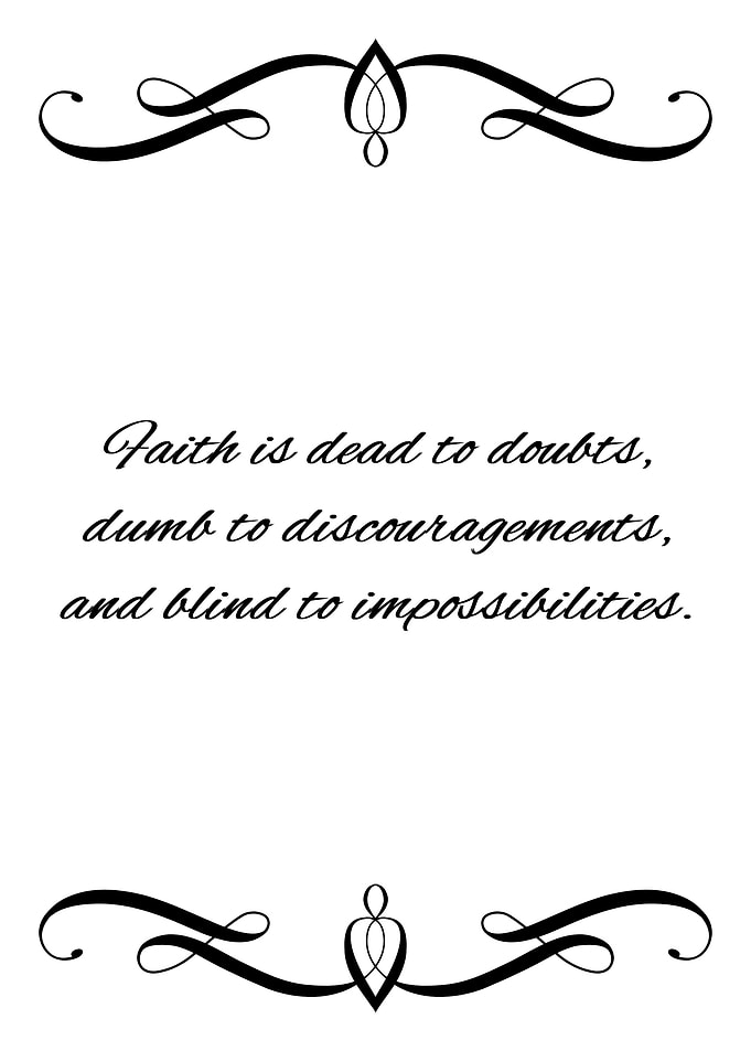 Faith Is Dead to Doubts