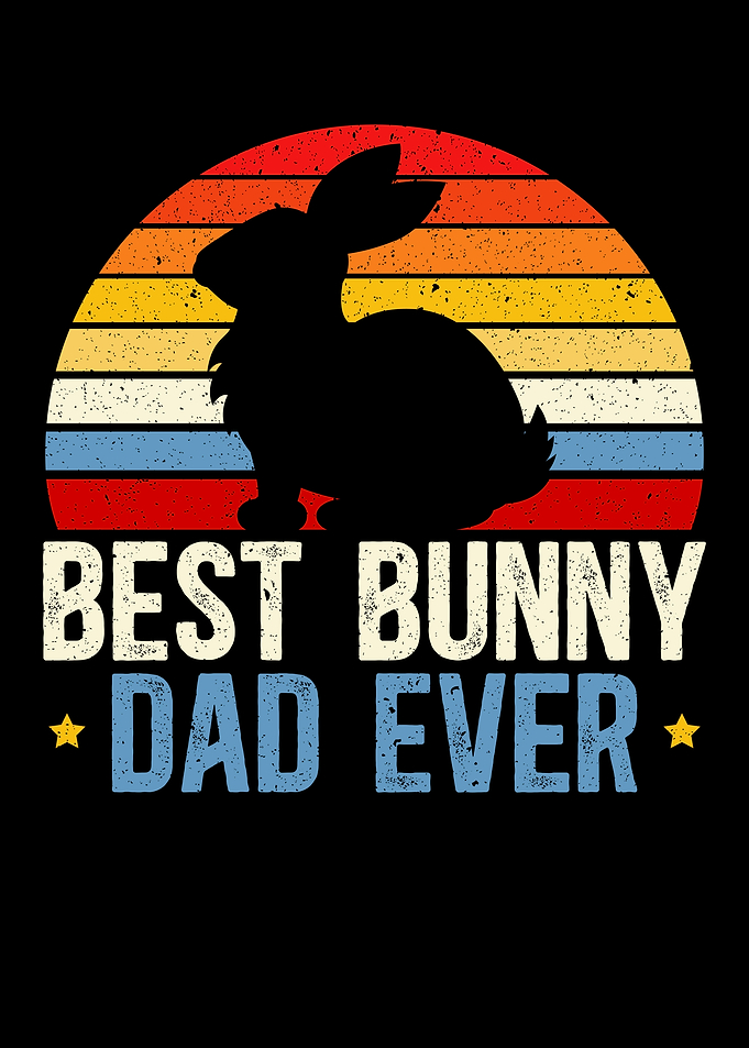 Best Bunny Dad Ever