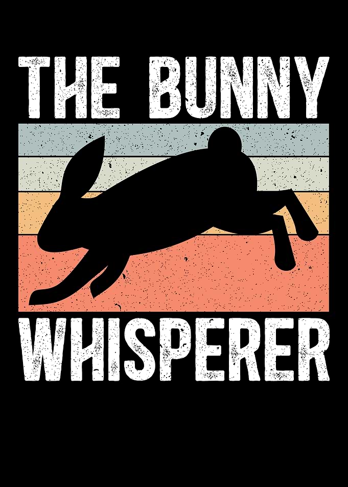 The Bunny Whisperer