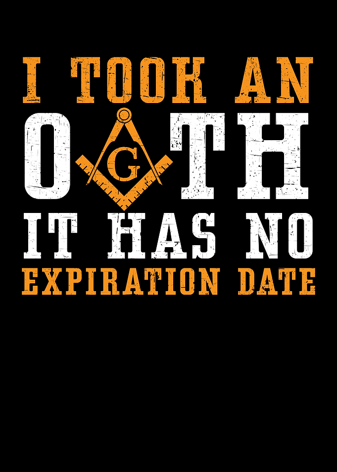I Took An Oath Freemason
