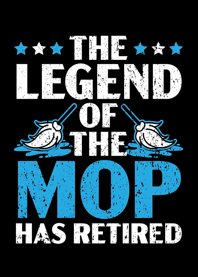 The Legend Of The Mop