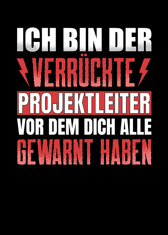 Verrckte Projektleiter
