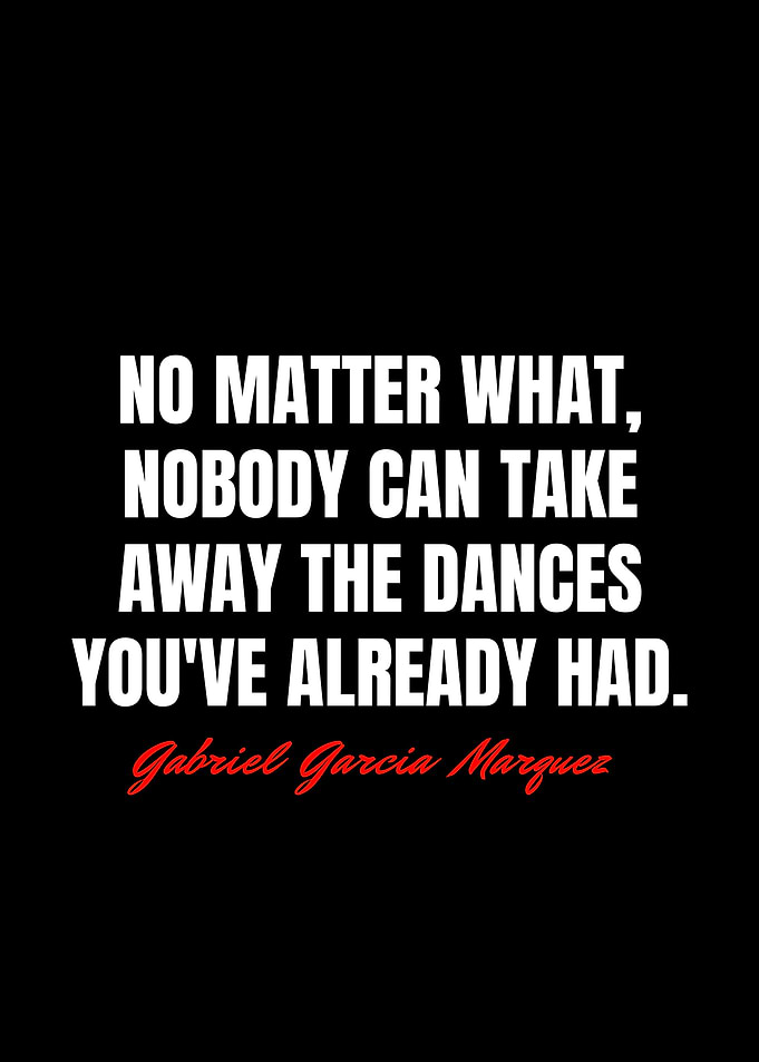 Gabriel Garcia Quotes