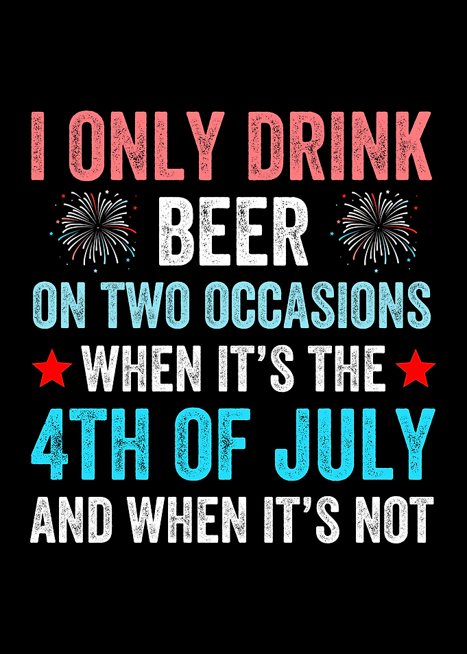 I only drink