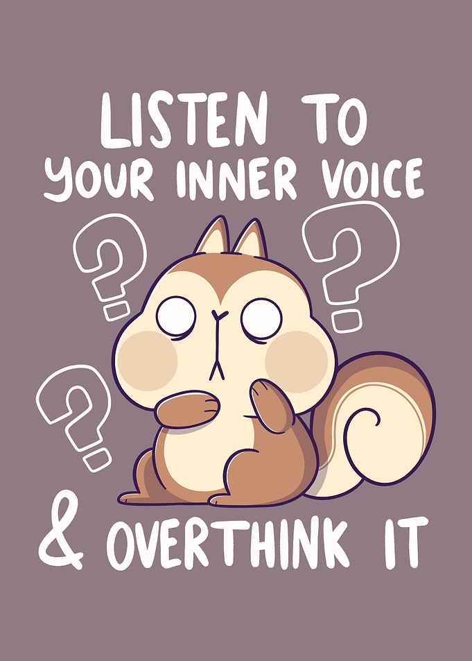 Listen to Your Inner Voice
