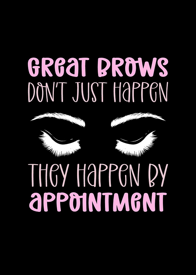 Brows Happen By