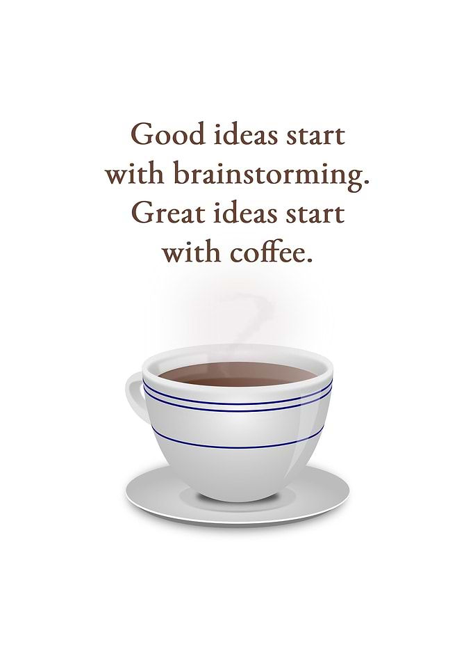 Great Ideas and Coffee
