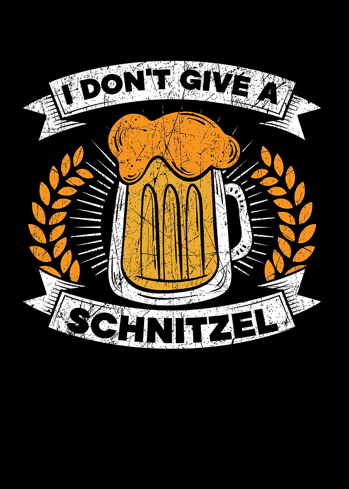 I Dont Give A Schnitzel