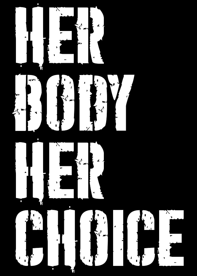 Her body her choice body