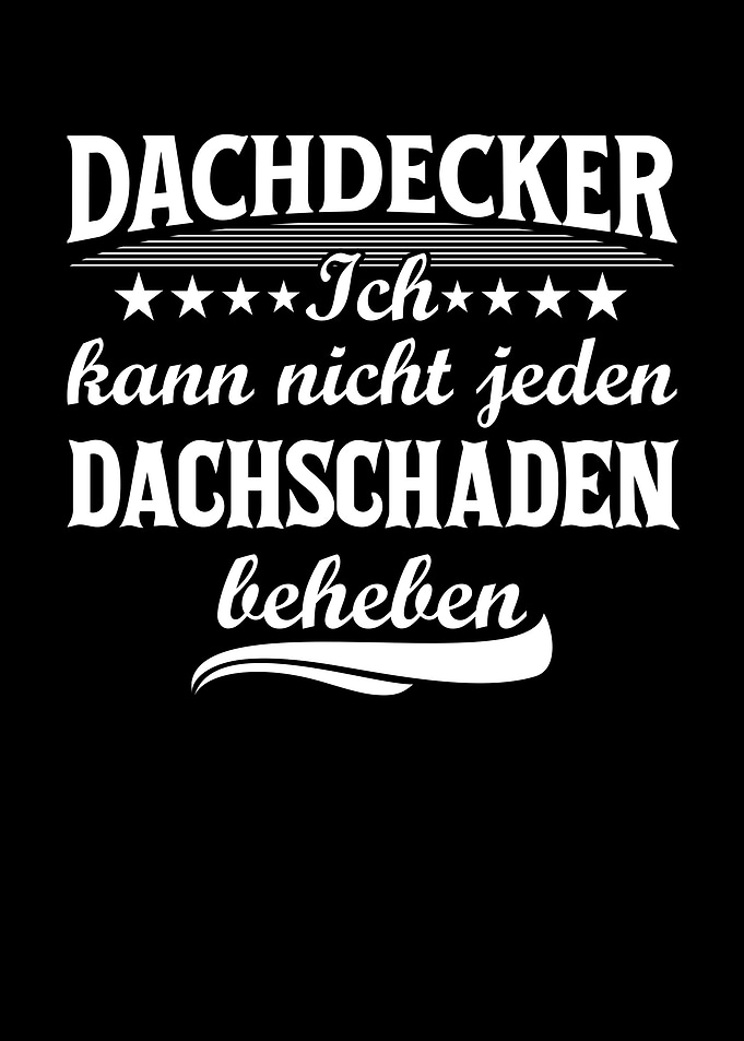 Ich Bin Dachdecker