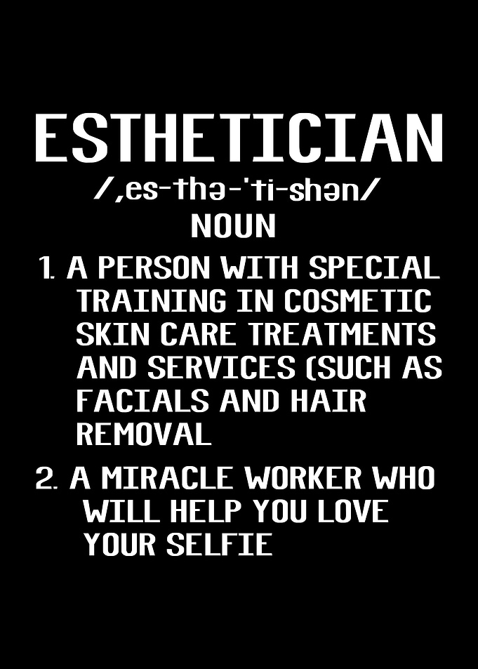 Esthetician Definition