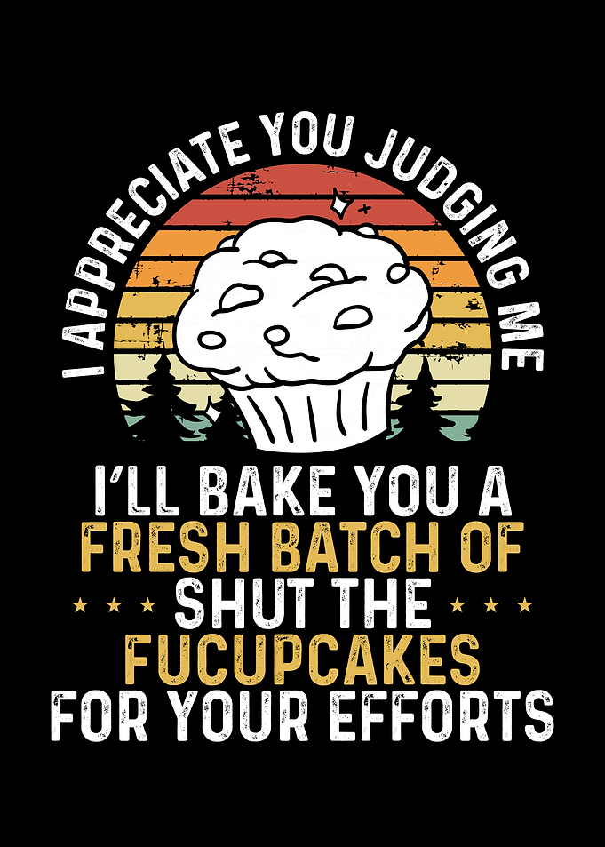 I will bake you a cupcake