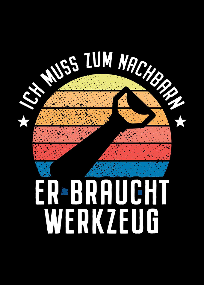Ich Muss Zum Nachbarn Bier