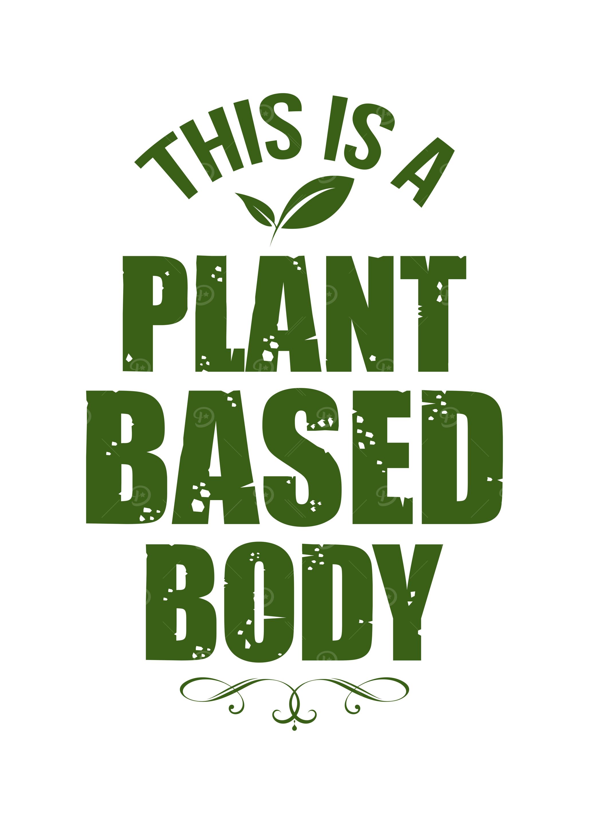 Plant based diet Body