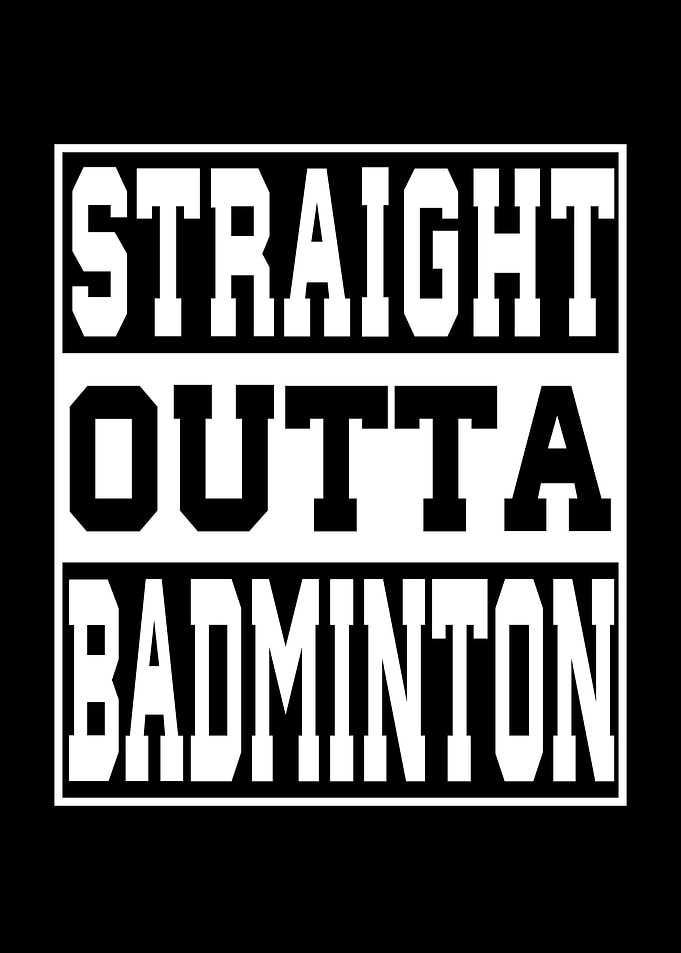 Badminton Saying Funny