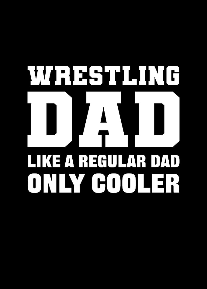 Wrestling Dad Wrestler