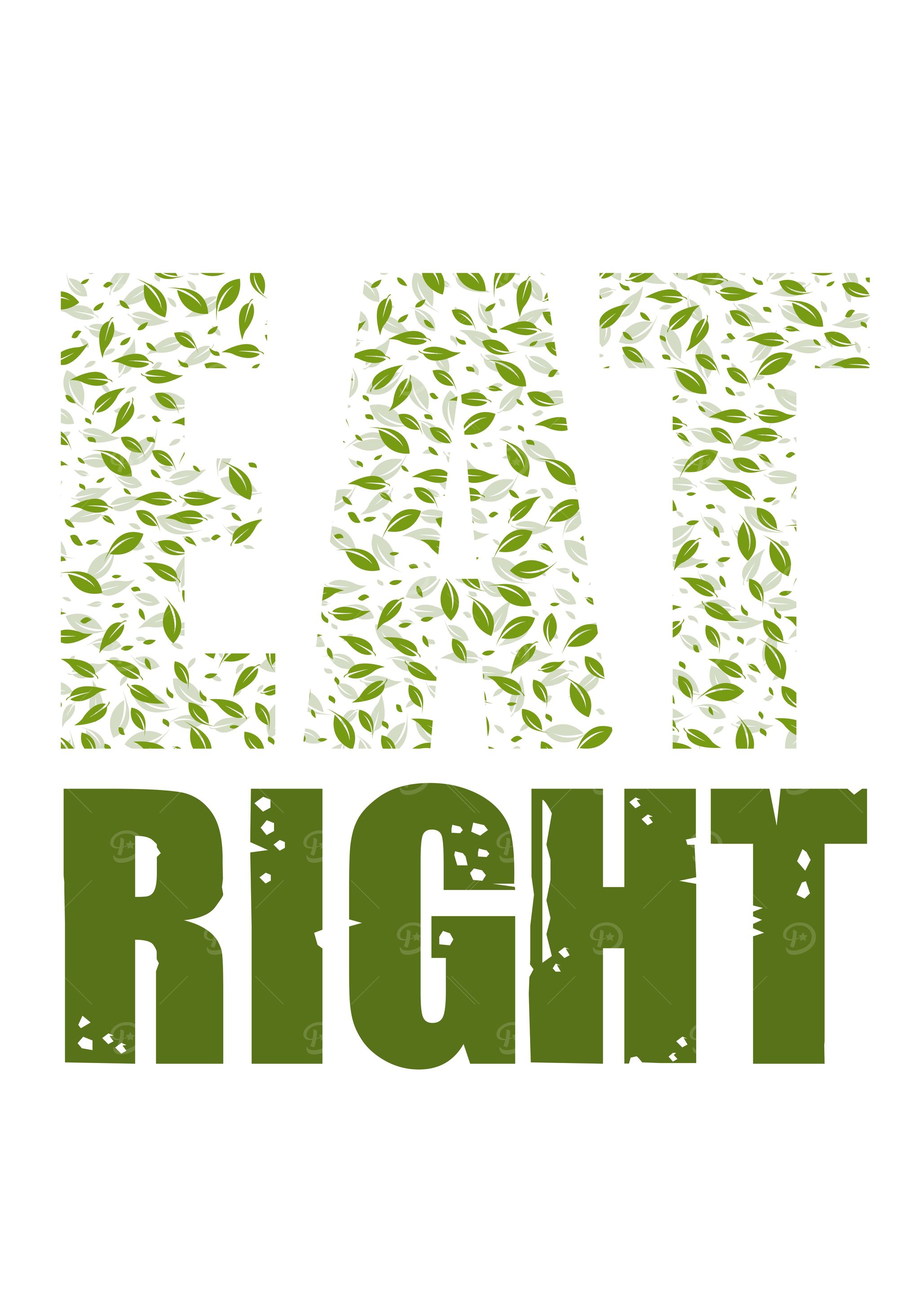 Eat right