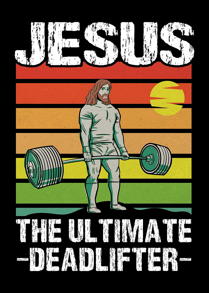 Jesus Ultimate Deadlifter