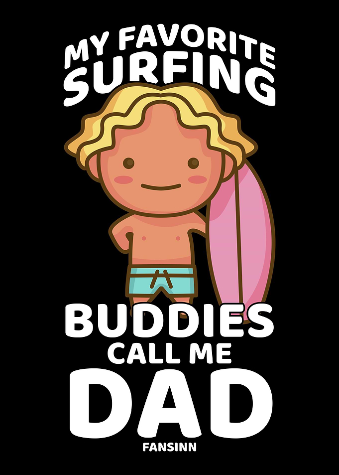 My Favorite Surfing Buddie