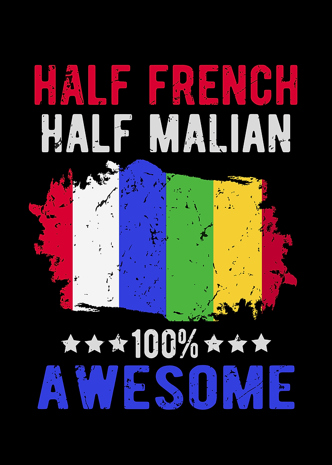 Half French Half Malian