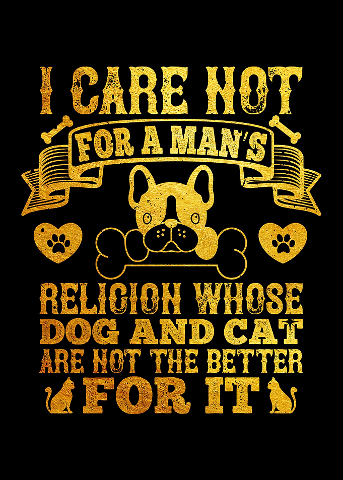 I care not for a mans