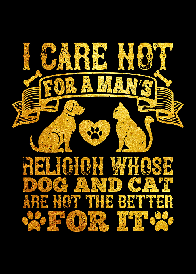 I care not for a mans